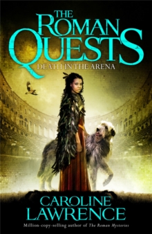 Roman Quests: Death in the Arena : Book 3