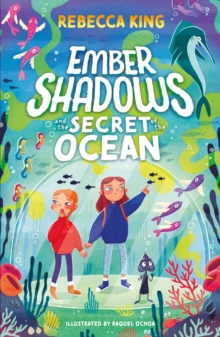 Ember Shadows and the Secret of the Ocean : Book 3