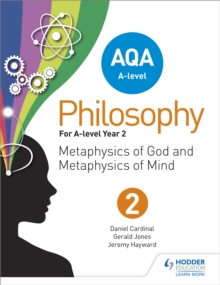 AQA A-level Philosophy Year 2 : Metaphysics of God and metaphysics of mind