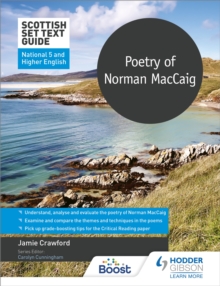 Scottish Set Text Guide: Poetry of Norman MacCaig for National 5 and Higher English