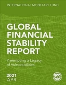 Global Financial Stability Report, April 2021