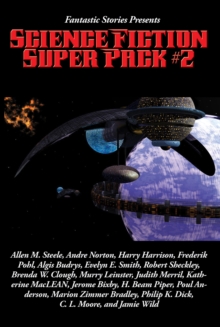 Fantastic Stories Presents: Science Fiction Super Pack #2 : With linked Table of Contents