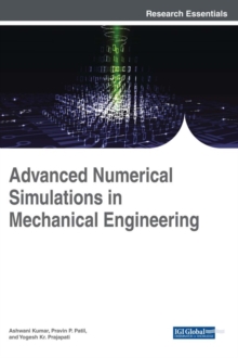 Advanced Numerical Simulations in Mechanical Engineering