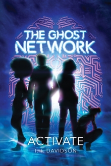 The Ghost Network : Activate