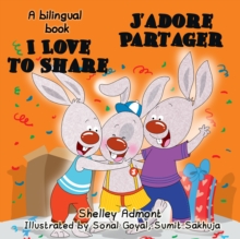 I Love to Share J'adore Partager : English French