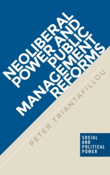 Neoliberal Power and Public Management Reforms