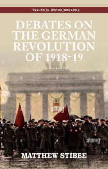 Debates on the German Revolution of 1918-19