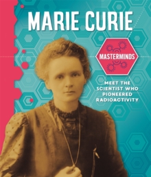 Masterminds: Marie Curie