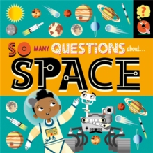 So Many Questions: About Space