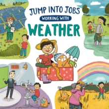Jump into Jobs: Working with Weather