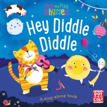 Hey Diddle Diddle : A baby sing-along book