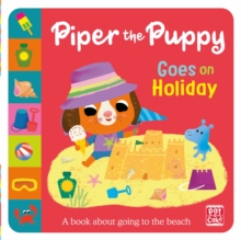 Piper the Puppy Goes on Holiday