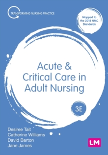 Acute and Critical Care in Adult Nursing