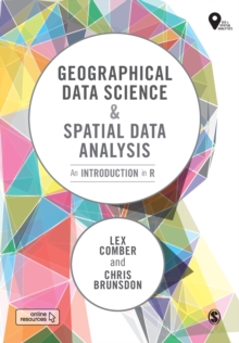 Geographical Data Science and Spatial Data Analysis : An Introduction in R