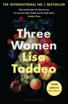 Three Women : A BBC 2 Between the Covers Book Club Pick