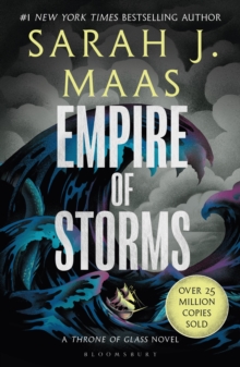 Empire of Storms : From the # 1 Sunday Times best-selling author of A Court of Thorns and Roses
