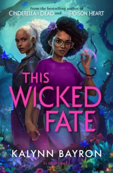 This Wicked Fate : from the author of the TikTok sensation Cinderella is Dead
