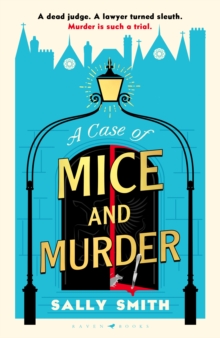 A Case of Mice and Murder : 'A delight from start to finish' Sunday Times
