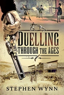 Duelling Through the Ages