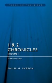 1 & 2 Chronicles Vol 1 : Adam to David