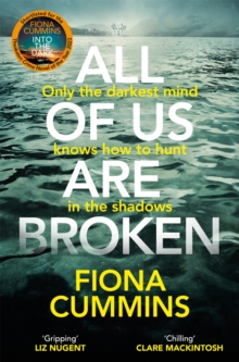 All Of Us Are Broken : The heartstopping thriller with an unforgettable twist