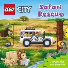 LEGO (R) City. Safari Rescue : A Push, Pull and Slide Book