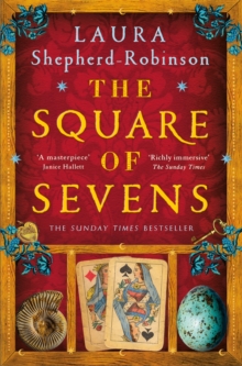 The Square of Sevens : The Times and Sunday Times Best Historical Fiction of 2023