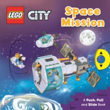 LEGO (R) City. Space Mission : A Push, Pull and Slide Book