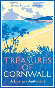 Treasures of Cornwall: A Literary Anthology