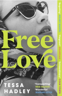 Free Love : AS SEEN ON BBC2's BETWEEN THE COVERS