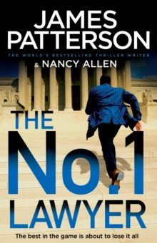 The No. 1 Lawyer : An Unputdownable Legal Thriller from the World’s Bestselling Thriller Author