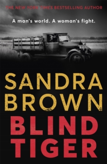 Blind Tiger : a gripping historical novel full of twists and turns to keep you hooked in 2021