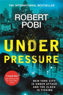 Under Pressure : a page-turning action FBI thriller featuring astrophysicist Dr Lucas Page