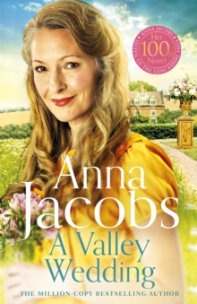 A Valley Wedding : Book 3 in the uplifting new Backshaw Moss series