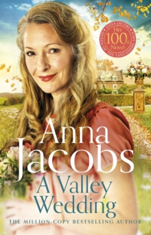 A Valley Wedding : Book 3 in the uplifting new Backshaw Moss series
