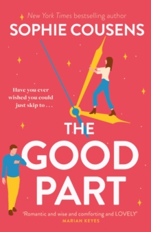 The Good Part : the feel-good romantic comedy of the year!