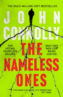 The Nameless Ones : Private Investigator Charlie Parker hunts evil in the nineteenth book in the globally bestselling series