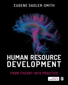 Human Resource Development : From Theory into Practice