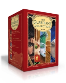 The Guardians Collection (Boxed Set) : Nicholas St. North and the Battle of the Nightmare King; E. Aster Bunnymund and the Warrior Eggs at the Earth's Core!; Toothiana, Queen of the Tooth Fairy Armies