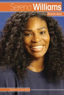 Serena Williams : Tennis Ace