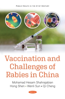 Vaccination and Challenges of Rabies in China