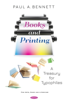 Books and Printing: A Treasury for Typophiles