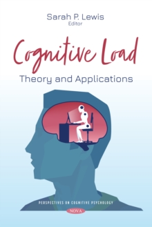 Cognitive Load: Theory and Applications