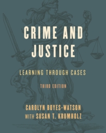 Crime and Justice : Learning through Cases
