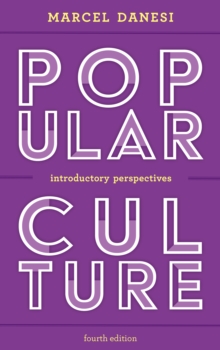 Popular Culture : Introductory Perspectives