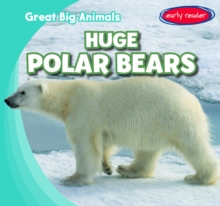 Huge Polar Bears