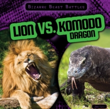 Lion vs. Komodo Dragon