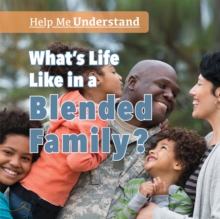 What's Life Like in a Blended Family?