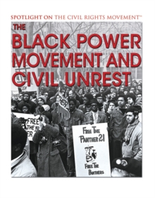 The Black Power Movement and Civil Unrest
