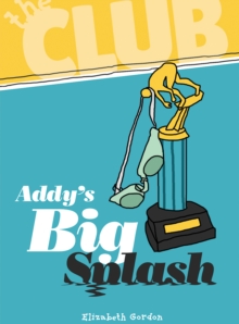 Addy's Big Splash